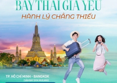 Bay Thái giá yêu, hành lý chẳng thiếu